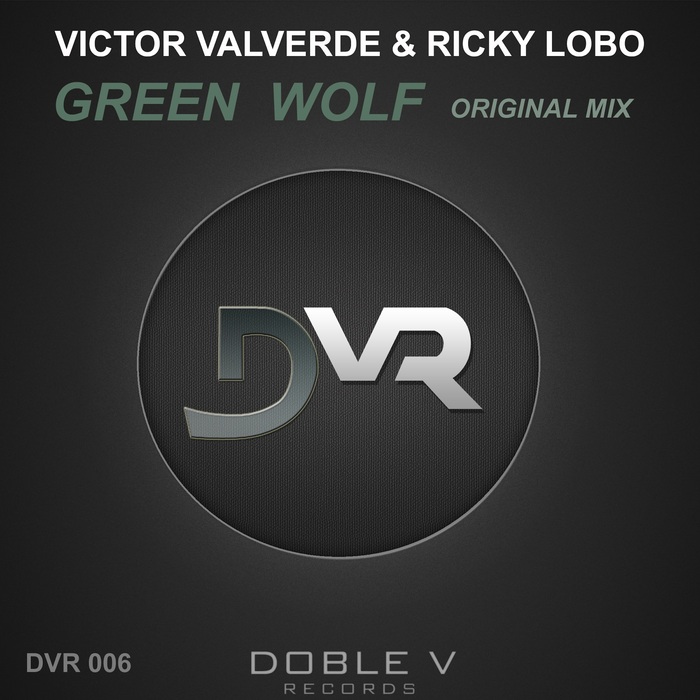 VALVERDE, Victor/RICKY LOBO - Green Wolf