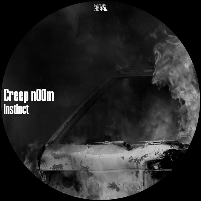 CREEP N00M - Instinct