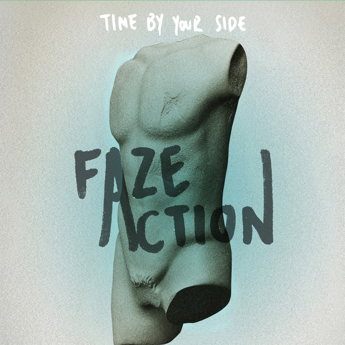 FAZE ACTION - Time By Your Side EP