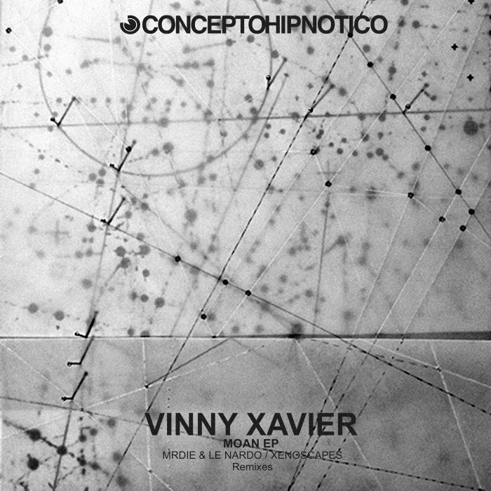 VINNY XAVIER - Moan EP