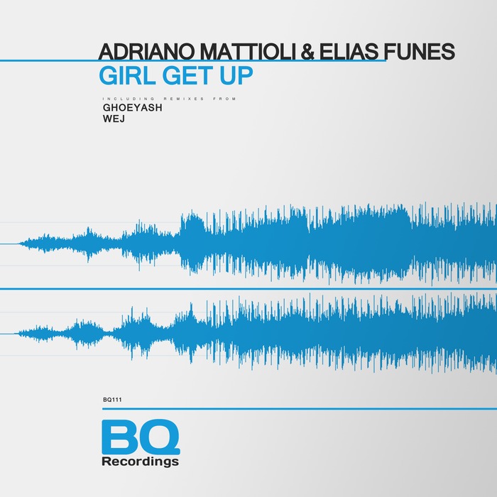 MATTIOLI, Adriano/ELIAS FUNES - Girl Get Up