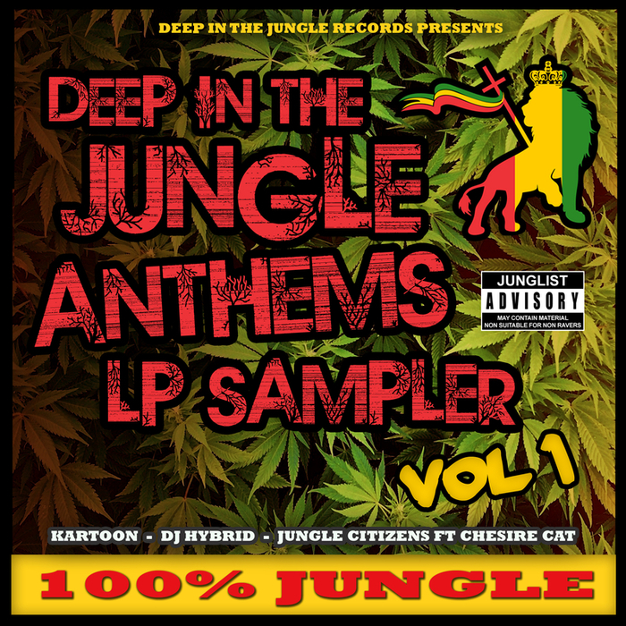 KARTOON/DJ HYBRID/JUNGLE CITIZENS feat CHESIRE CAT - Deep In The Jungle Anthems Album Sampler Vol 1