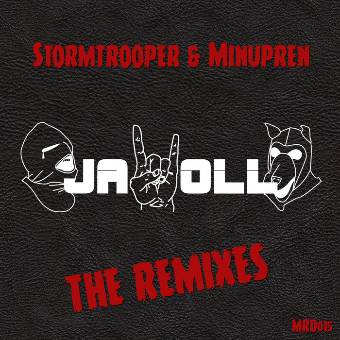 STORMTROOPER/MINUPREN - Jawoll (remixes)