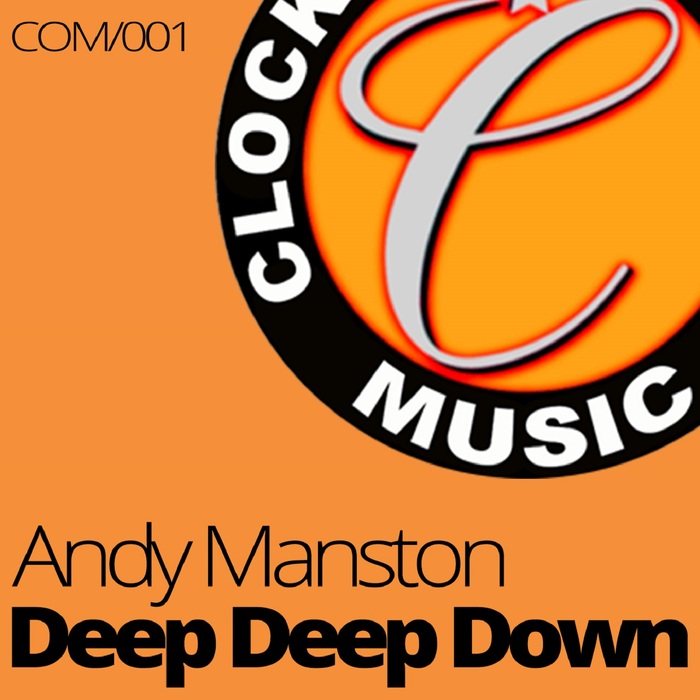 MANSTON, Andy - Deep Deep Down