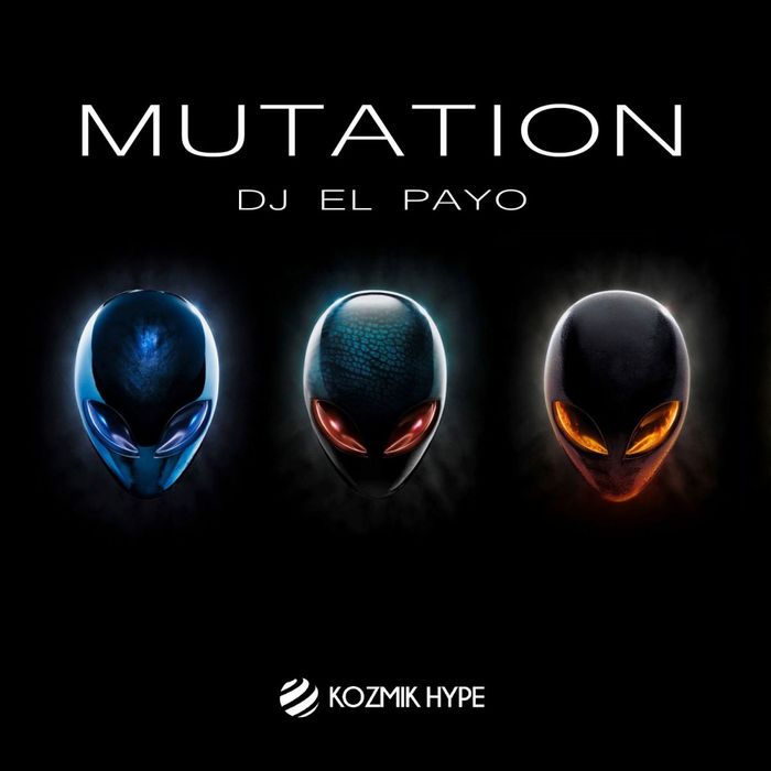 DJ EL PAYO - Mutation