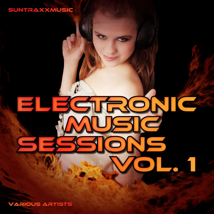 VARIOUS - Suntraxxmusic Electronic Music Sessions Vol 1