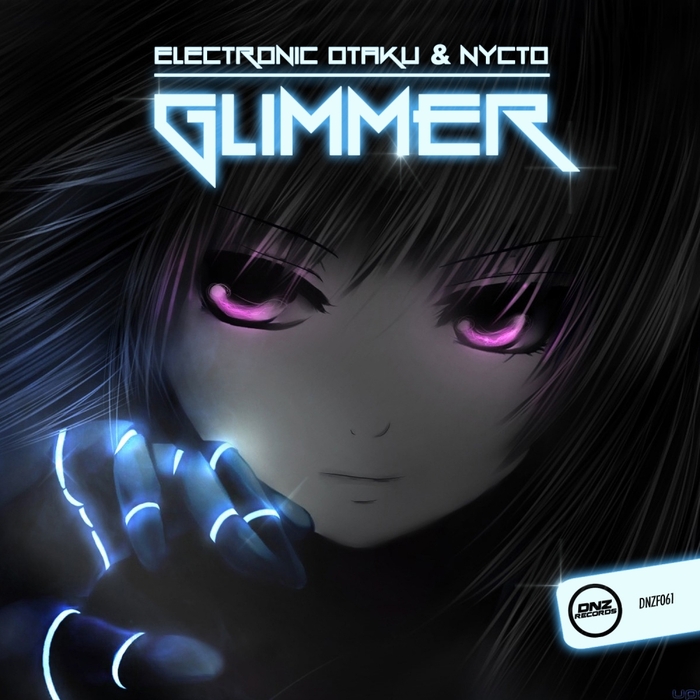 ELECTRONICOTAKU/NYCTO - Glimmer