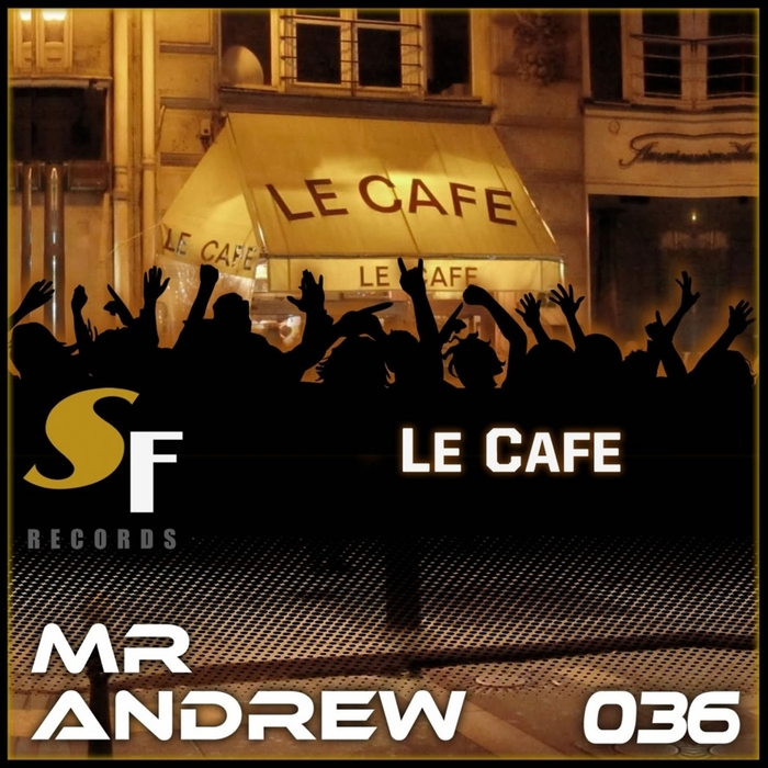MR ANDREW - Le Cafe