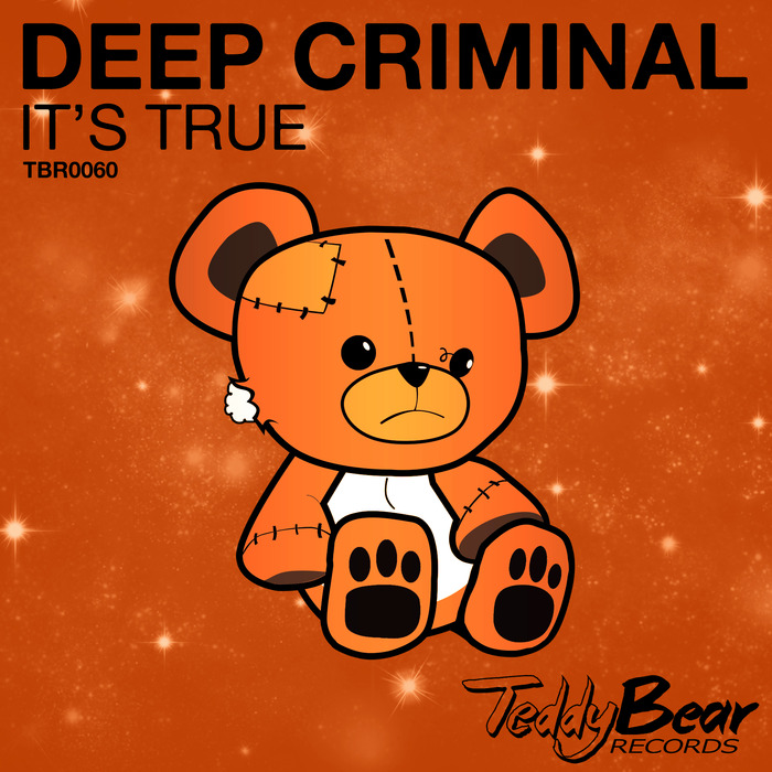 DEEP CRIMINAL - It's True