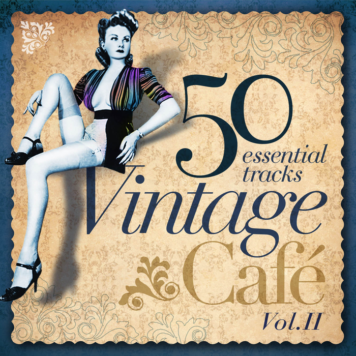 VARIOUS - Vintage Cafe Essentials II