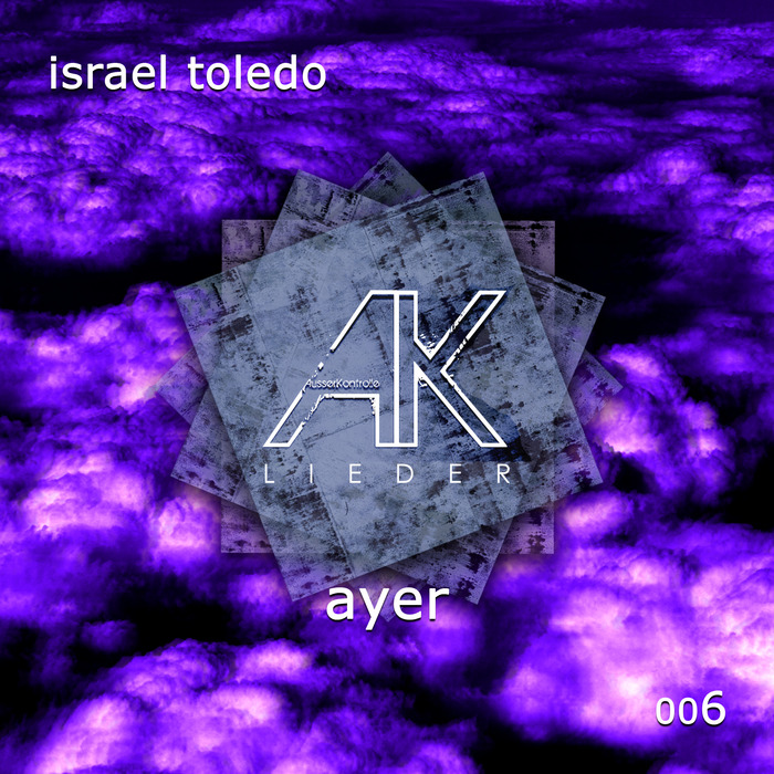 ISRAEL TOLEDO - Ayer
