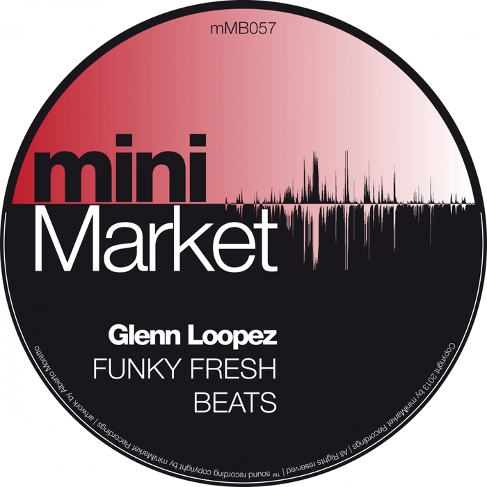 LOOPEZ, Glenn - Funky Fresh Beats