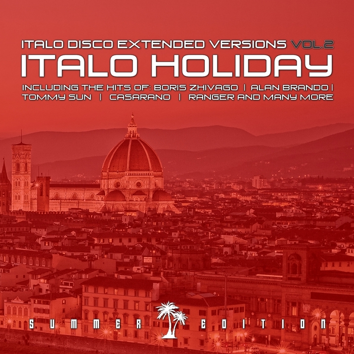 VARIOUS - Italo Disco Extended Versions Vol 2 Holiday