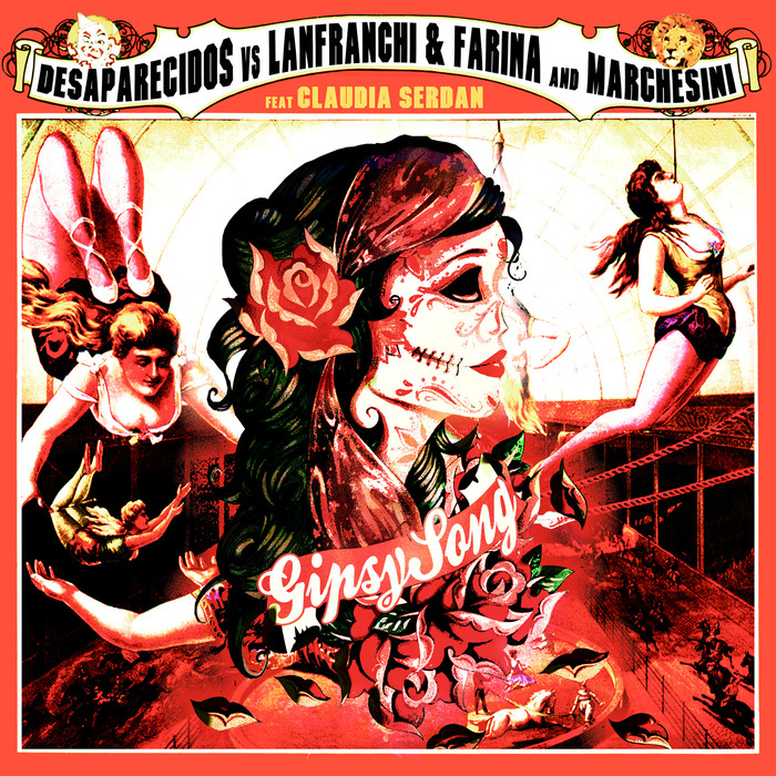 DESAPARECIDOS/LANFRANCHI/FARINA vs RAF MARCHESINI feat CLAUDIA SERDAN - GIPSY SONG