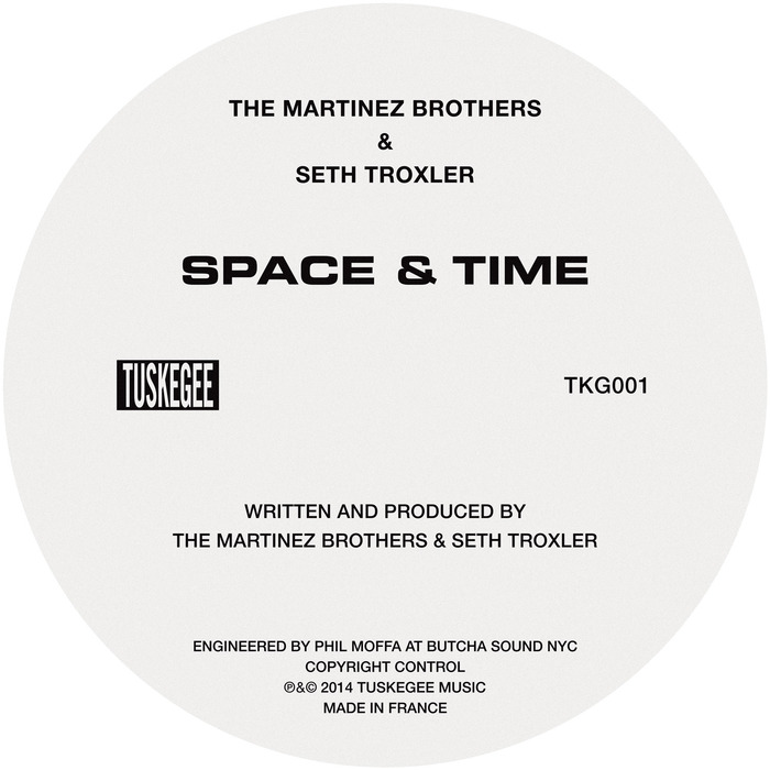 MARTINEZ BROTHERS, The/SETH TROXLER - Space & Time