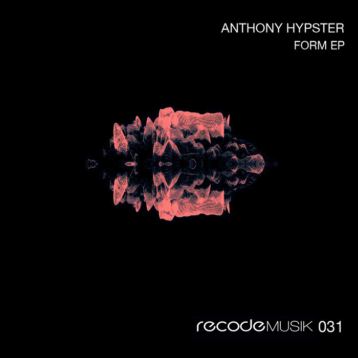 ANTHONY HYPSTER - Form EP