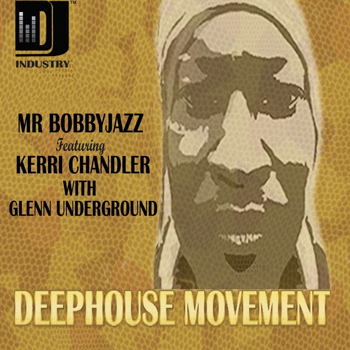 MR BOBBYJAZZ - Deep House Movement