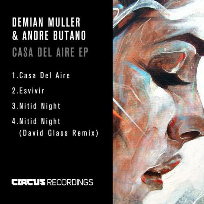 MULLER, Demian/ANDRE BUTANO - Casa Del Aire EP