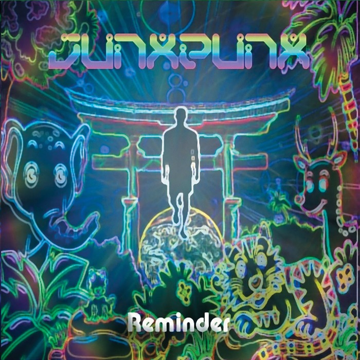 JUNXPUNX - Reminder