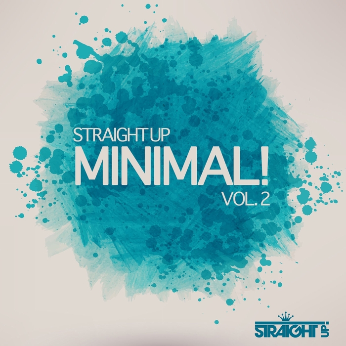 VARIOUS - Straight Up Minimal Vol 2