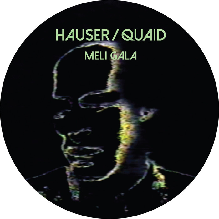 HAUSER/QUAID - Meli Gala