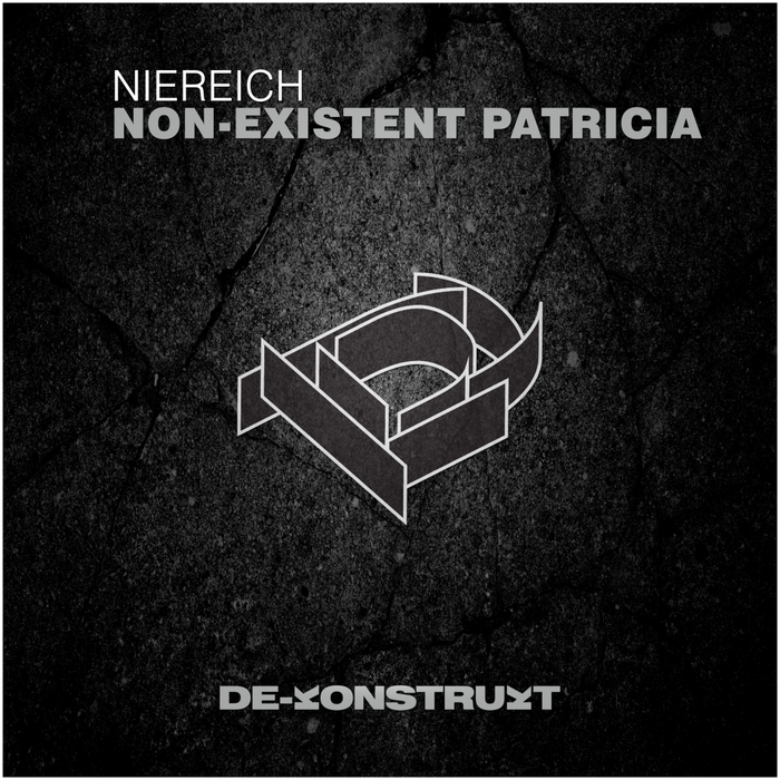 NIEREICH - Non Existent Patricia