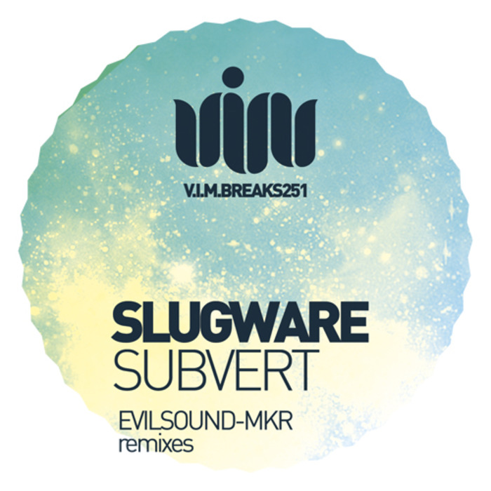 SLUGWARE - Subvert (remixes)