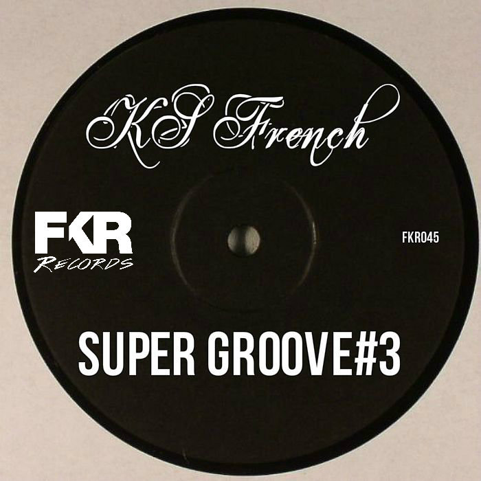KS FRENCH - Super Groove 3