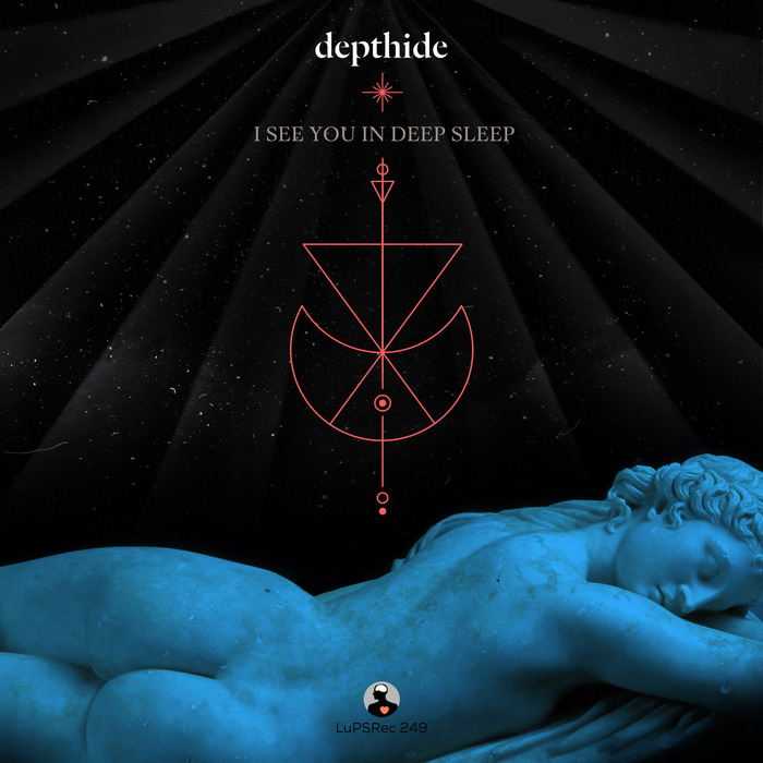 DEPTHIDE - I See You In Deep Sleep