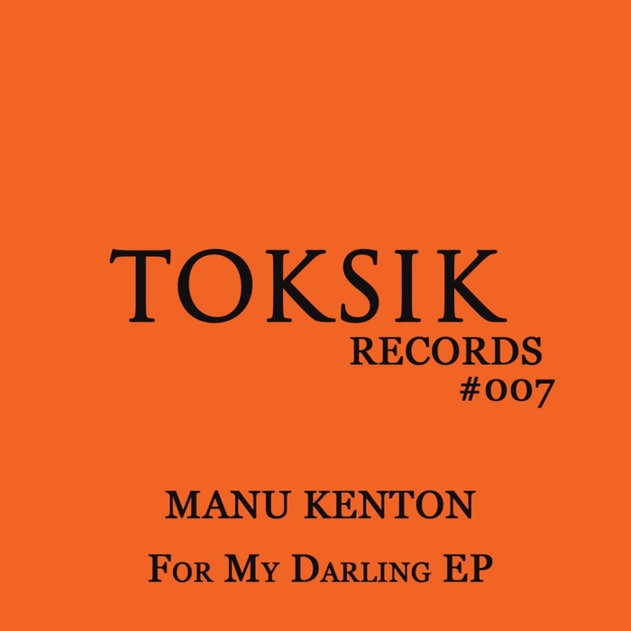KENTON, Manu - For My Darling EP
