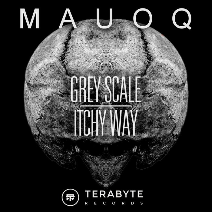 MAUOQ - Grey Scale/Itchy Way