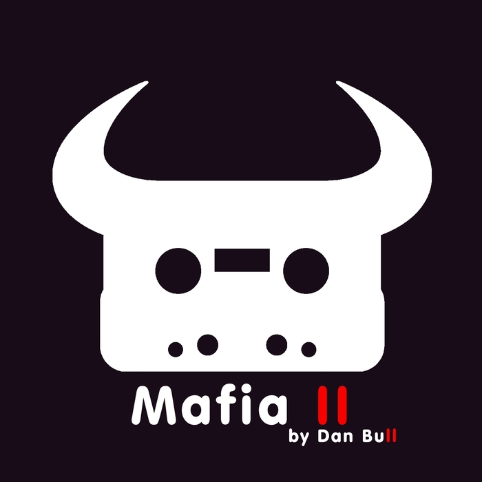 BULL, Dan - Mafia II