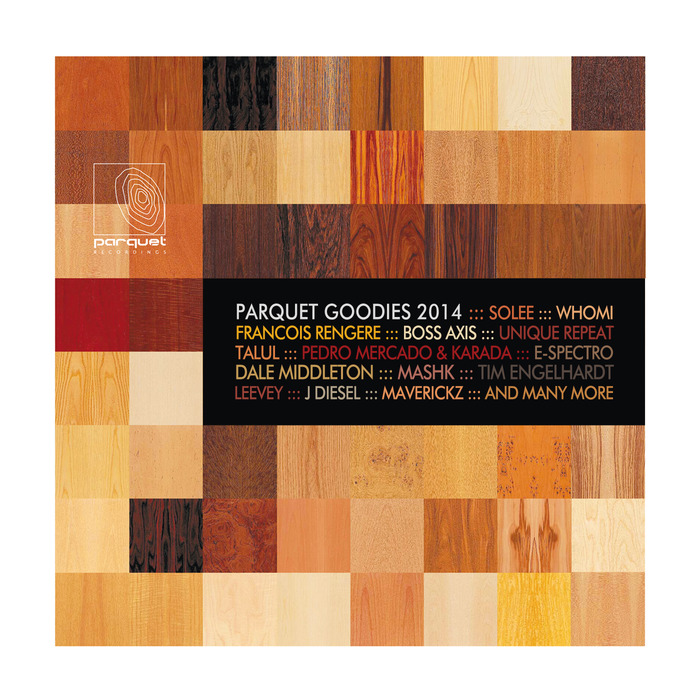 VARIOUS - Parquet Goodies 2014