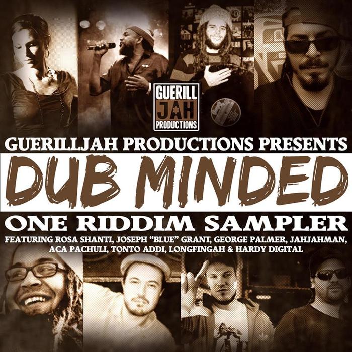 GUERILLJAH PRODUCTIONS - Dub Minded Riddim Sampler