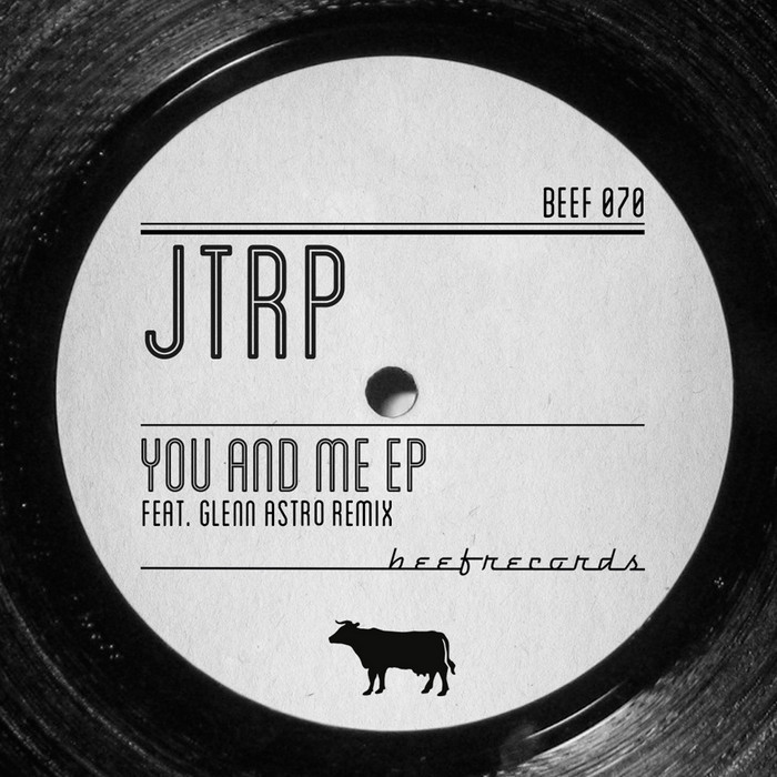 JTRP - You & Me EP