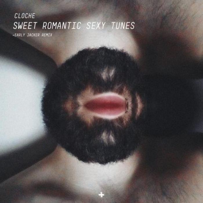 CLOCHE - Sweet Romantic Sexy Tunes