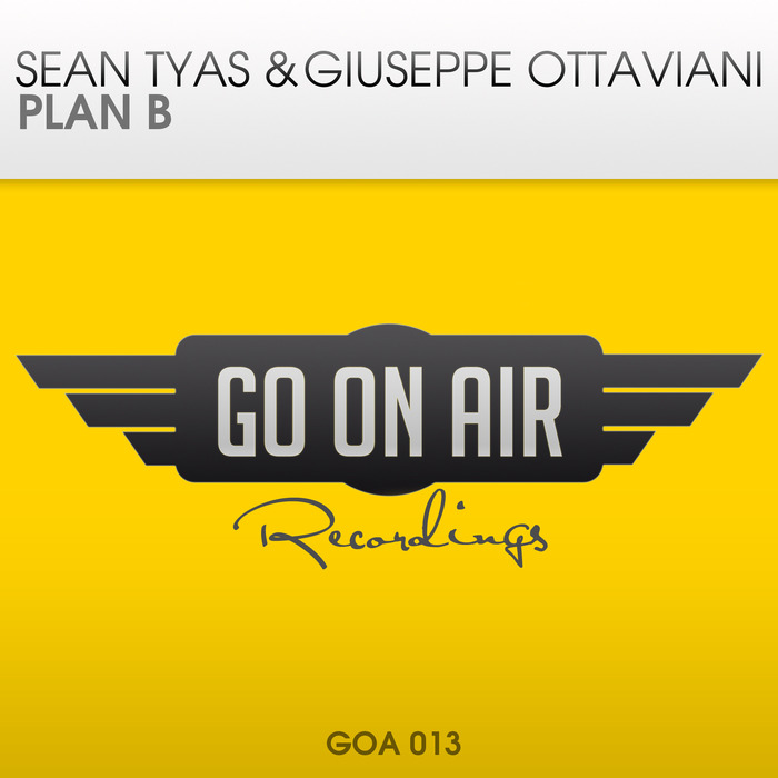 TYAS, Sean/GIUSEPPE OTTAVIANI - Plan B