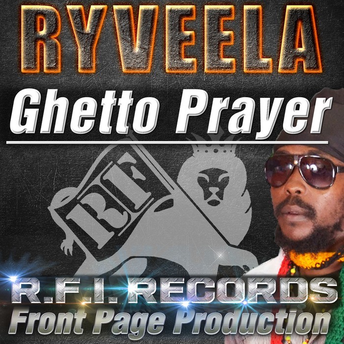 RYVEELA - Ghetto Prayer