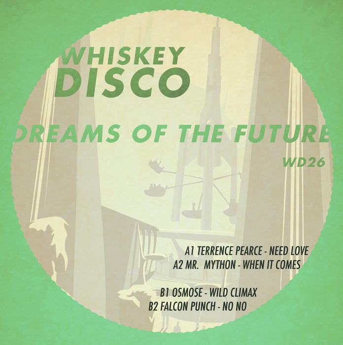 PEARCE, Terrence/MR MYTHON/OSMOSE/FALCON PUNCH - Dreams Of The Future