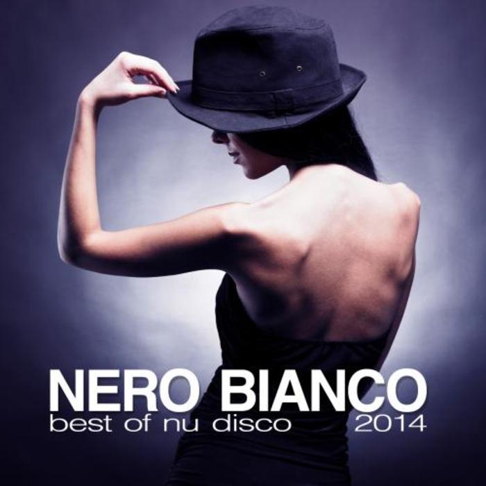 VARIOUS - Nero Bianco: Best Of Nu Disco 2014