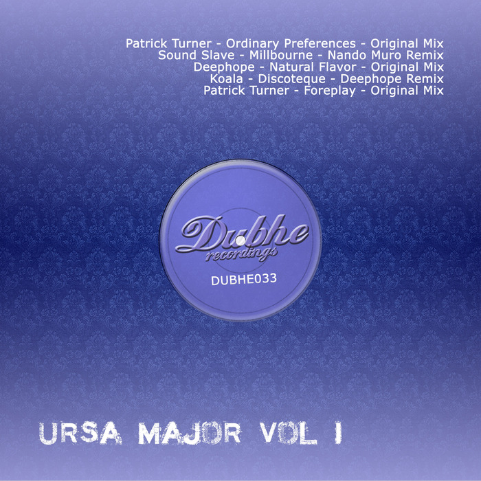 TURNER, Patrick/SOUND SLAVE/DEEPHOPE/KOALA - Ursa Major Vol I