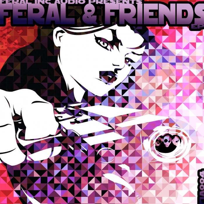 FIREFLAKE/DAMIANH/BULLDOZER/FOULV - Feral & Friends EP