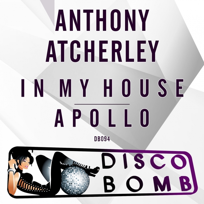 ATCHERLEY, Anthony - In My House/Apollo