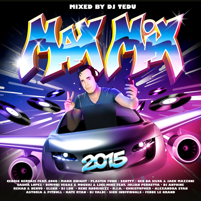 DJ TEDU/VARIOUS - Max Mix 2015 (unmixed tracks)