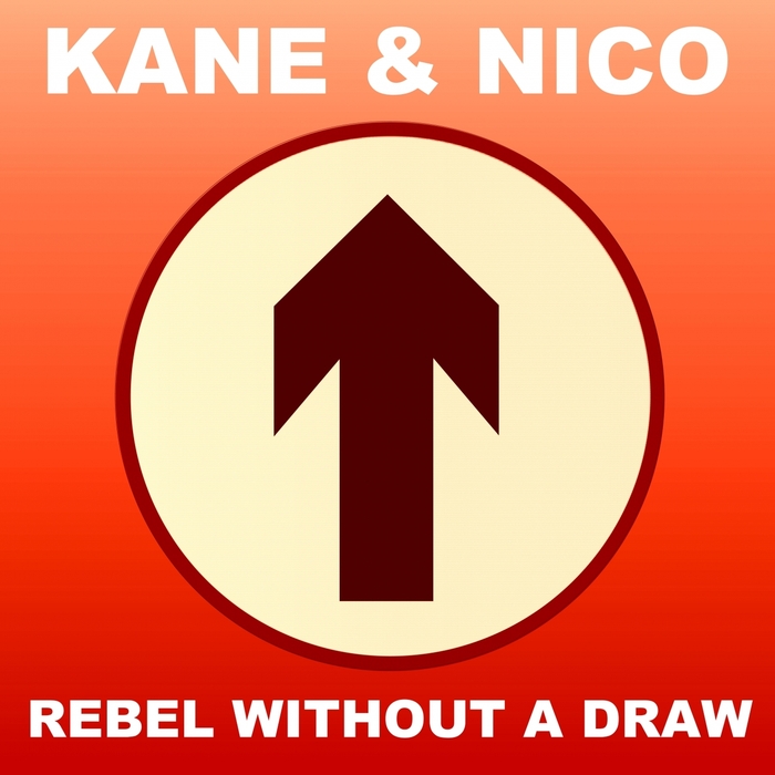 DJ KANE/NICO - Rebel Without A Draw (2014 Remaster)