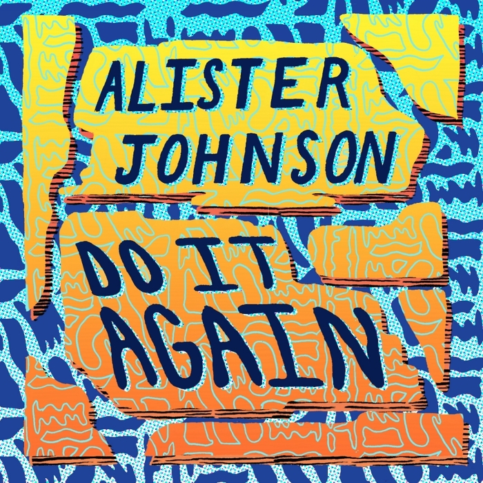 JOHNSON, Alister - Do It Again