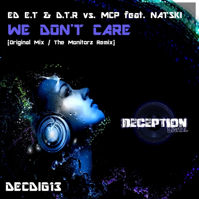 ED ET/DTR vs MCP feat NATSKI - We Don't Care