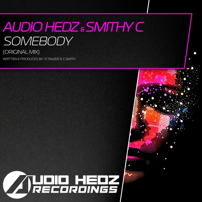 AUDIO HEDZ/MITHY C - Somebody