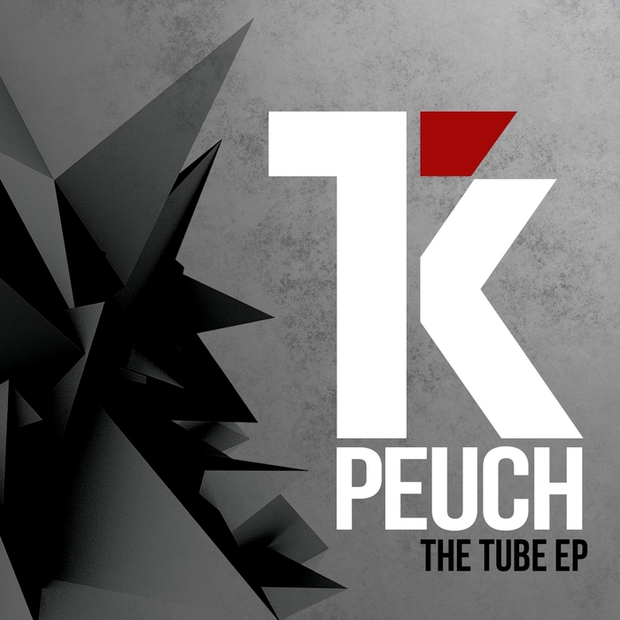 PEUCH - The Tube EP