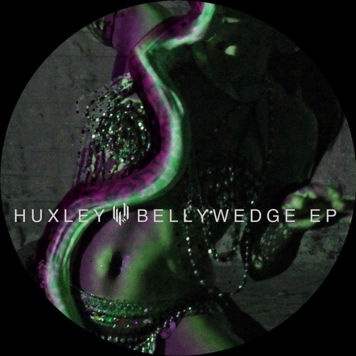 HUXLEY - Bellywedge EP